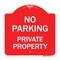 Signmission Designer Series No Parking Private Property, Red & White Aluminum Sign, 18" x 18", RW-1818-23677 A-DES-RW-1818-23677 - alternate 1